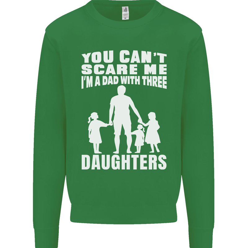 Dad With Three Daughters Funny Fathers Day Mens Sweatshirt Jumper Irish Green