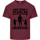 Dad With Two Daughters Funny Fathers Day Mens Cotton T-Shirt Tee Top Maroon
