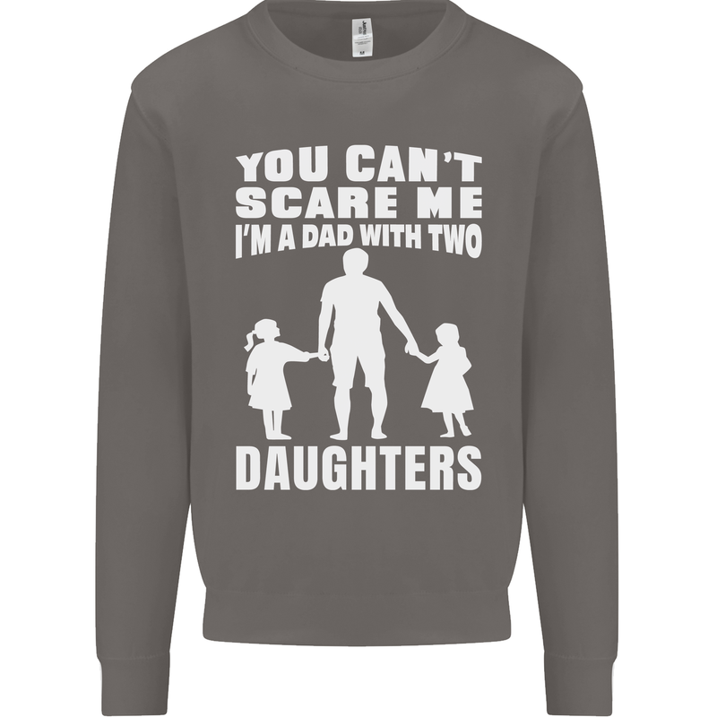 Dad With Two Daughters Funny Fathers Day Mens Sweatshirt Jumper Charcoal