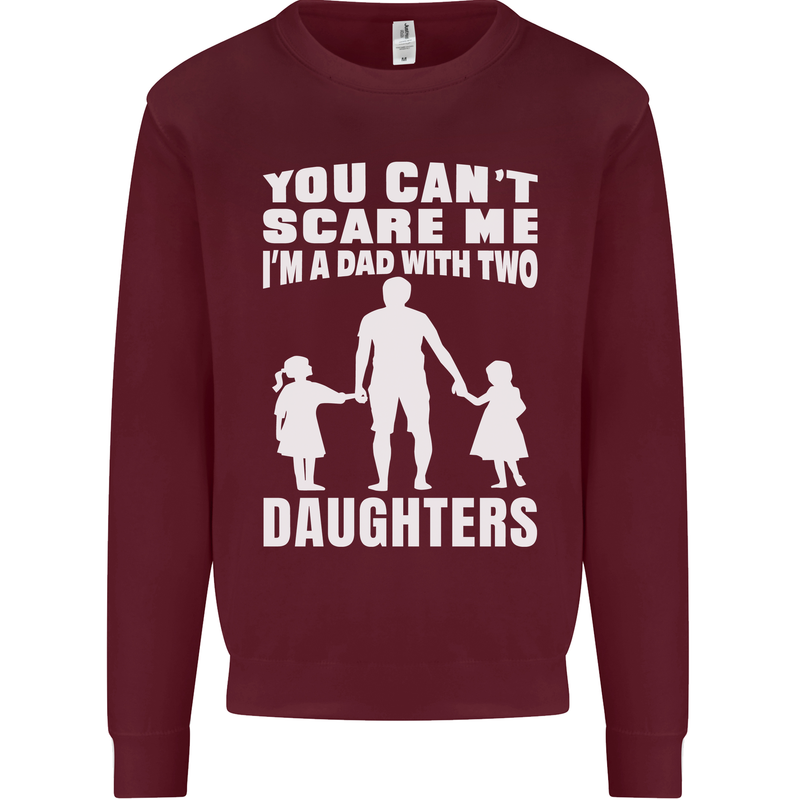 Dad With Two Daughters Funny Fathers Day Mens Sweatshirt Jumper Maroon