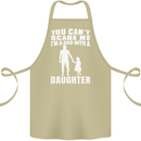 Dad With a Daughter Funny Fathers Day Cotton Apron 100% Organic Khaki