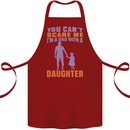 Dad With a Daughter Funny Fathers Day Cotton Apron 100% Organic Maroon