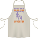 Dad With a Daughter Funny Fathers Day Cotton Apron 100% Organic Natural