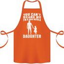 Dad With a Daughter Funny Fathers Day Cotton Apron 100% Organic Orange
