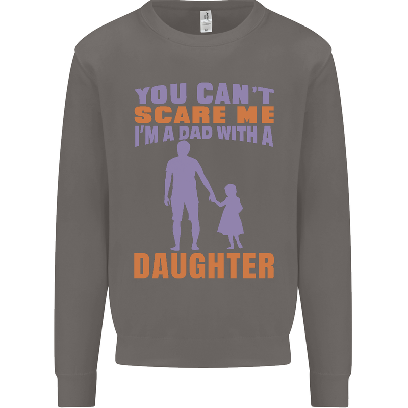 Dad With a Daughter Funny Fathers Day Mens Sweatshirt Jumper Charcoal