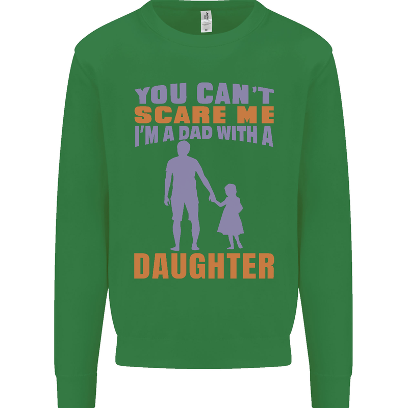 Dad With a Daughter Funny Fathers Day Mens Sweatshirt Jumper Irish Green