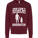 Dad With a Daughter Funny Fathers Day Mens Sweatshirt Jumper Maroon