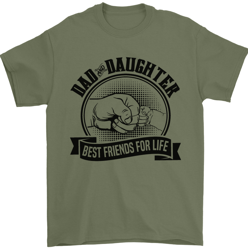 Dad & Daughter Best Friends Father's Day Mens T-Shirt Cotton Gildan Military Green