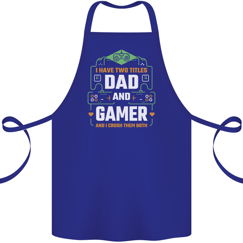 Dad & Gamer Funny Fathers Day Gaming Cotton Apron 100% Organic Royal Blue