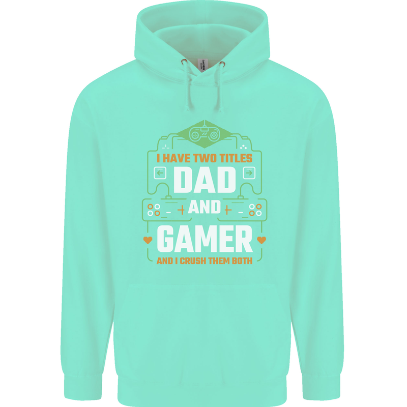 Dad & Gamer Funny Fathers Day Gaming Mens 80% Cotton Hoodie Peppermint