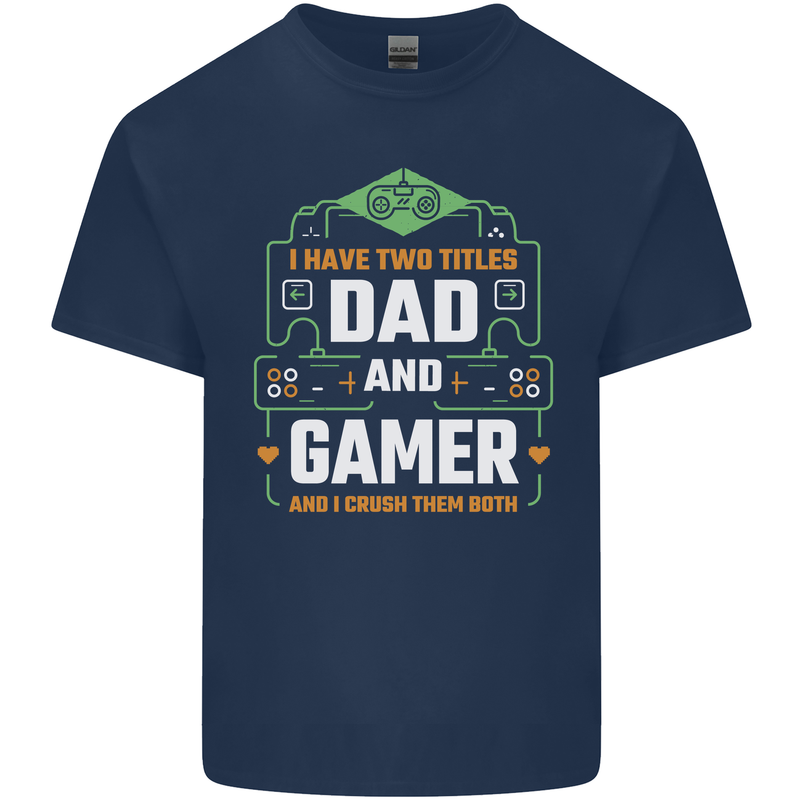 Dad & Gamer Funny Fathers Day Gaming Mens Cotton T-Shirt Tee Top Navy Blue