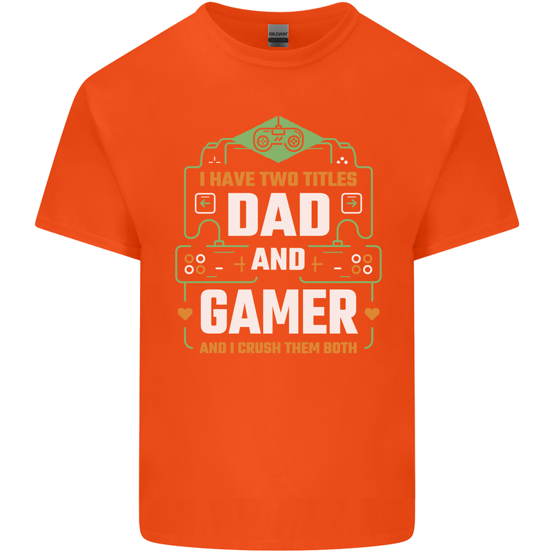 Dad & Gamer Funny Fathers Day Gaming Mens Cotton T-Shirt Tee Top Orange