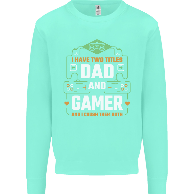 Dad & Gamer Funny Fathers Day Gaming Mens Sweatshirt Jumper Peppermint