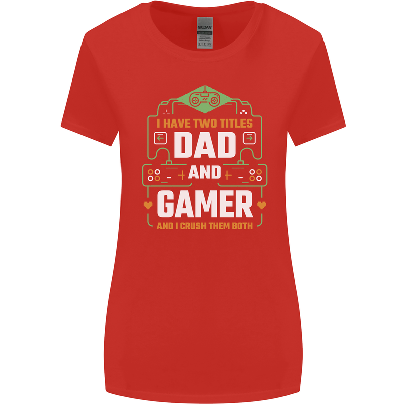 Dad & Gamer Funny Fathers Day Gaming Womens Wider Cut T-Shirt Red