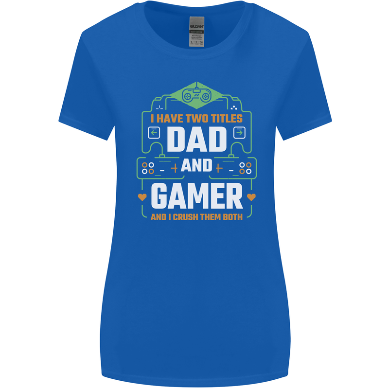 Dad & Gamer Funny Fathers Day Gaming Womens Wider Cut T-Shirt Royal Blue