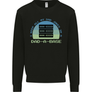 Dad a Base Funny Fathers Day Jokes Mens Sweatshirt Jumper Black