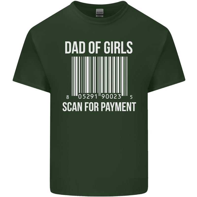 Dad of Girls Scan For Payment Father's Day Mens Cotton T-Shirt Tee Top Forest Green
