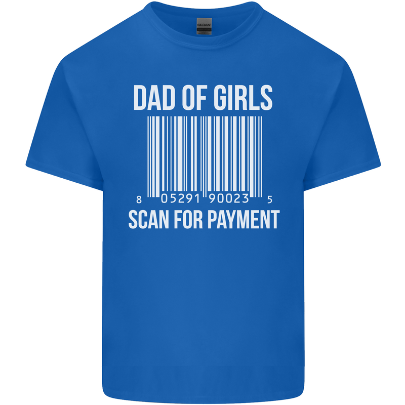Dad of Girls Scan For Payment Father's Day Mens Cotton T-Shirt Tee Top Royal Blue