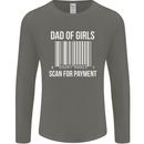 Dad of Girls Scan For Payment Father's Day Mens Long Sleeve T-Shirt Charcoal