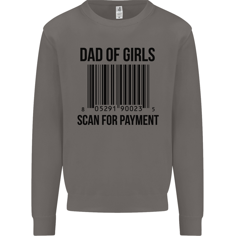 Dad of Girls Scan For Payment Father's Day Mens Sweatshirt Jumper Charcoal