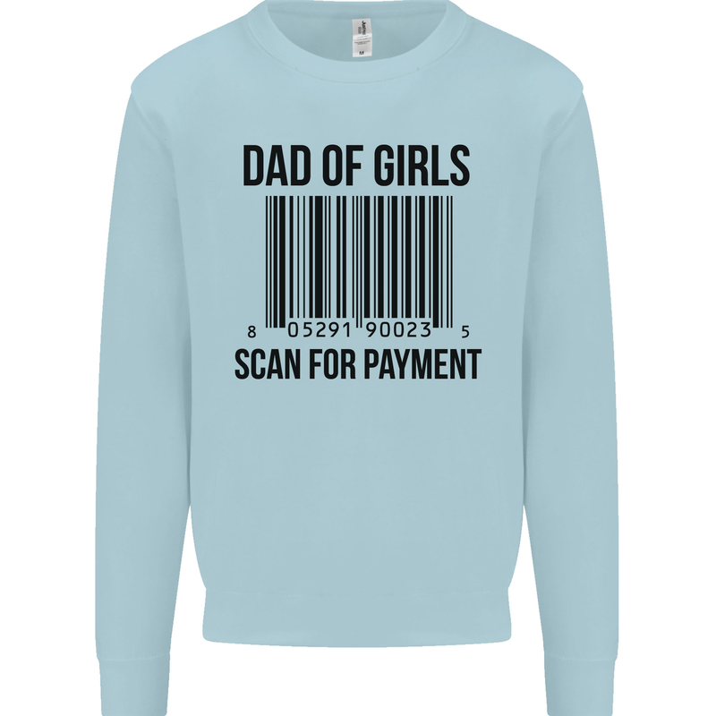 Dad of Girls Scan For Payment Father's Day Mens Sweatshirt Jumper Light Blue