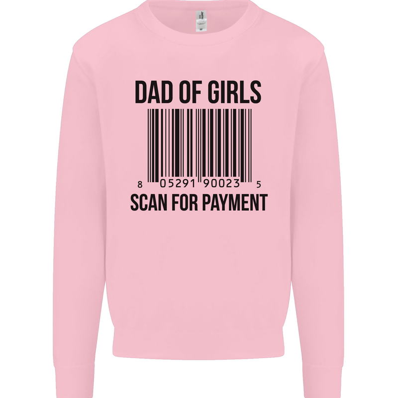 Dad of Girls Scan For Payment Father's Day Mens Sweatshirt Jumper Light Pink