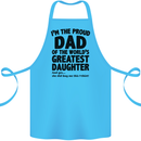 Dad of the Greatest Daughter Fathers Day Cotton Apron 100% Organic Turquoise