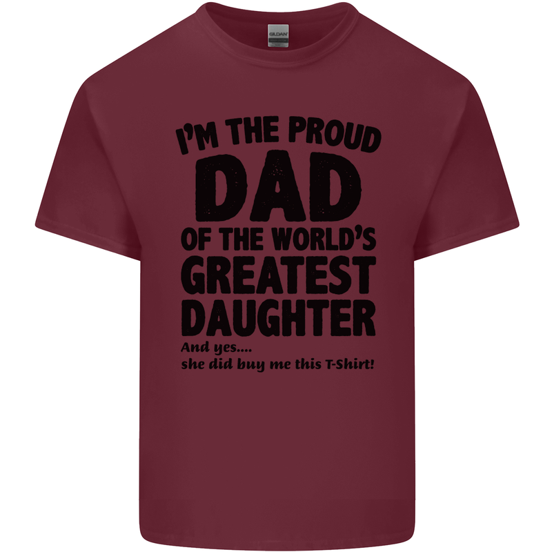 Dad of the Greatest Daughter Fathers Day Mens Cotton T-Shirt Tee Top Maroon