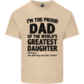 Dad of the Greatest Daughter Fathers Day Mens Cotton T-Shirt Tee Top Sand