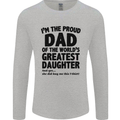 Dad of the Greatest Daughter Fathers Day Mens Long Sleeve T-Shirt Sports Grey