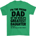 Dad of the Greatest Daughter Fathers Day Mens T-Shirt Cotton Gildan Irish Green