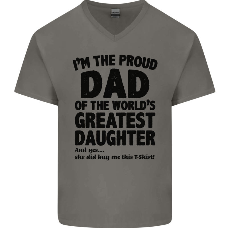 Dad of the Greatest Daughter Fathers Day Mens V-Neck Cotton T-Shirt Charcoal