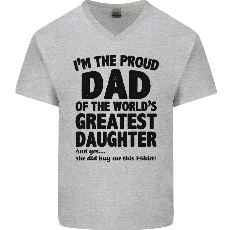 Dad of the Greatest Daughter Fathers Day Mens V-Neck Cotton T-Shirt Sports Grey