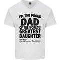 Dad of the Greatest Daughter Fathers Day Mens V-Neck Cotton T-Shirt White