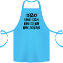 Dad the Man the Myth the Legend Cotton Apron 100% Organic Turquoise