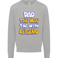 Dad the Man the Myth the Legend Fathers Day Mens Sweatshirt Jumper Sports Grey
