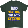 Dad the Man the Myth the Legend Fathers Day Mens T-Shirt Cotton Gildan Forest Green