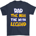 Dad the Man the Myth the Legend Fathers Day Mens T-Shirt Cotton Gildan Navy Blue
