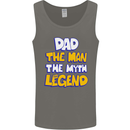 Dad the Man the Myth the Legend Fathers Day Mens Vest Tank Top Charcoal