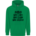 Dad the Man the Myth the Legend Mens 80% Cotton Hoodie Irish Green