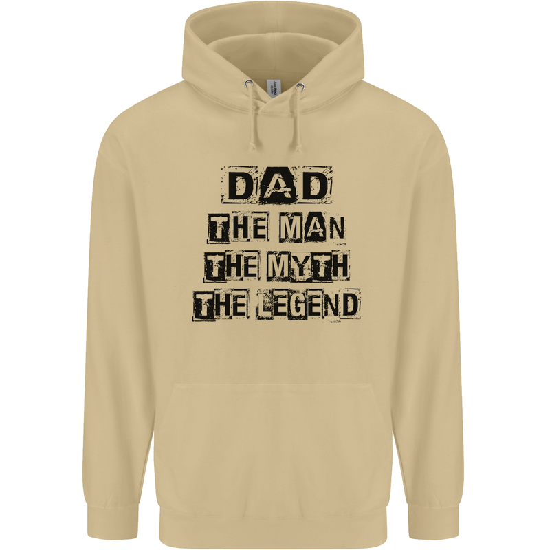 Dad the Man the Myth the Legend Mens 80% Cotton Hoodie Sand