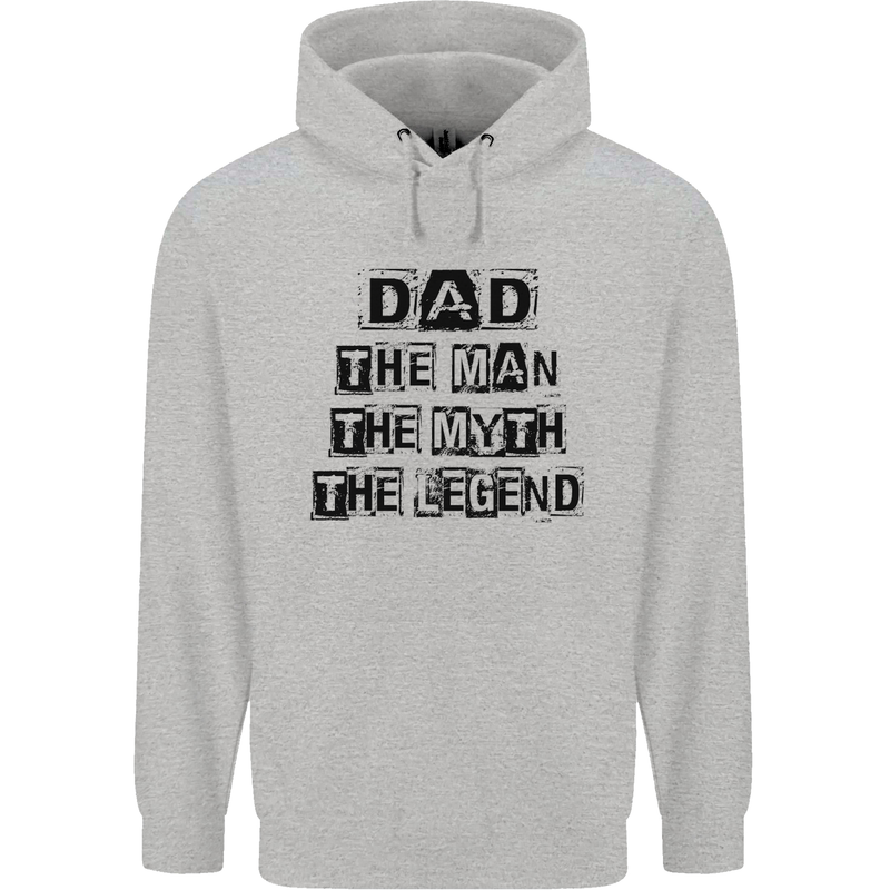 Dad the Man the Myth the Legend Mens 80% Cotton Hoodie Sports Grey