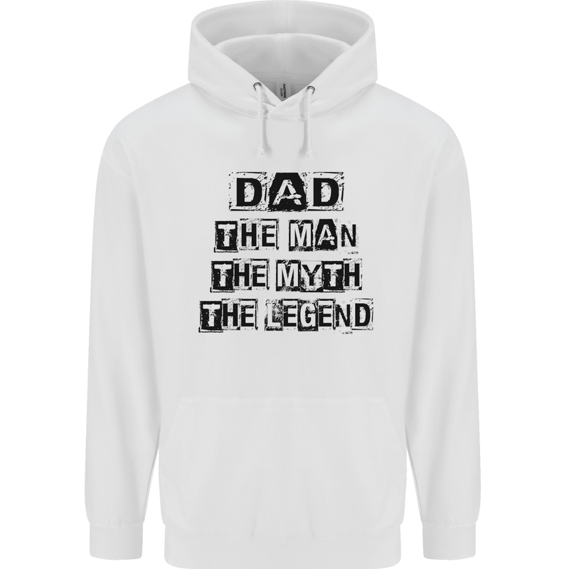 Dad the Man the Myth the Legend Mens 80% Cotton Hoodie White