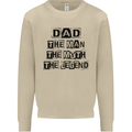 Dad the Man the Myth the Legend Mens Sweatshirt Jumper Sand