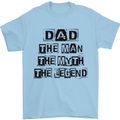 Dad the Man the Myth the Legend Mens T-Shirt Cotton Gildan Light Blue