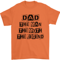 Dad the Man the Myth the Legend Mens T-Shirt Cotton Gildan Orange
