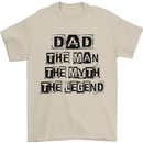 Dad the Man the Myth the Legend Mens T-Shirt Cotton Gildan Sand