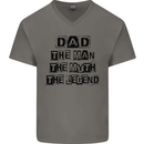 Dad the Man the Myth the Legend Mens V-Neck Cotton T-Shirt Charcoal