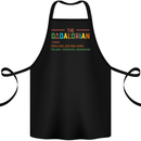 Dadalorian Funny Fathers Day Dad Daddy Cotton Apron 100% Organic Black