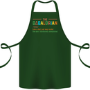Dadalorian Funny Fathers Day Dad Daddy Cotton Apron 100% Organic Forest Green